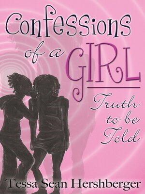 cover image of Confessions of a Girl